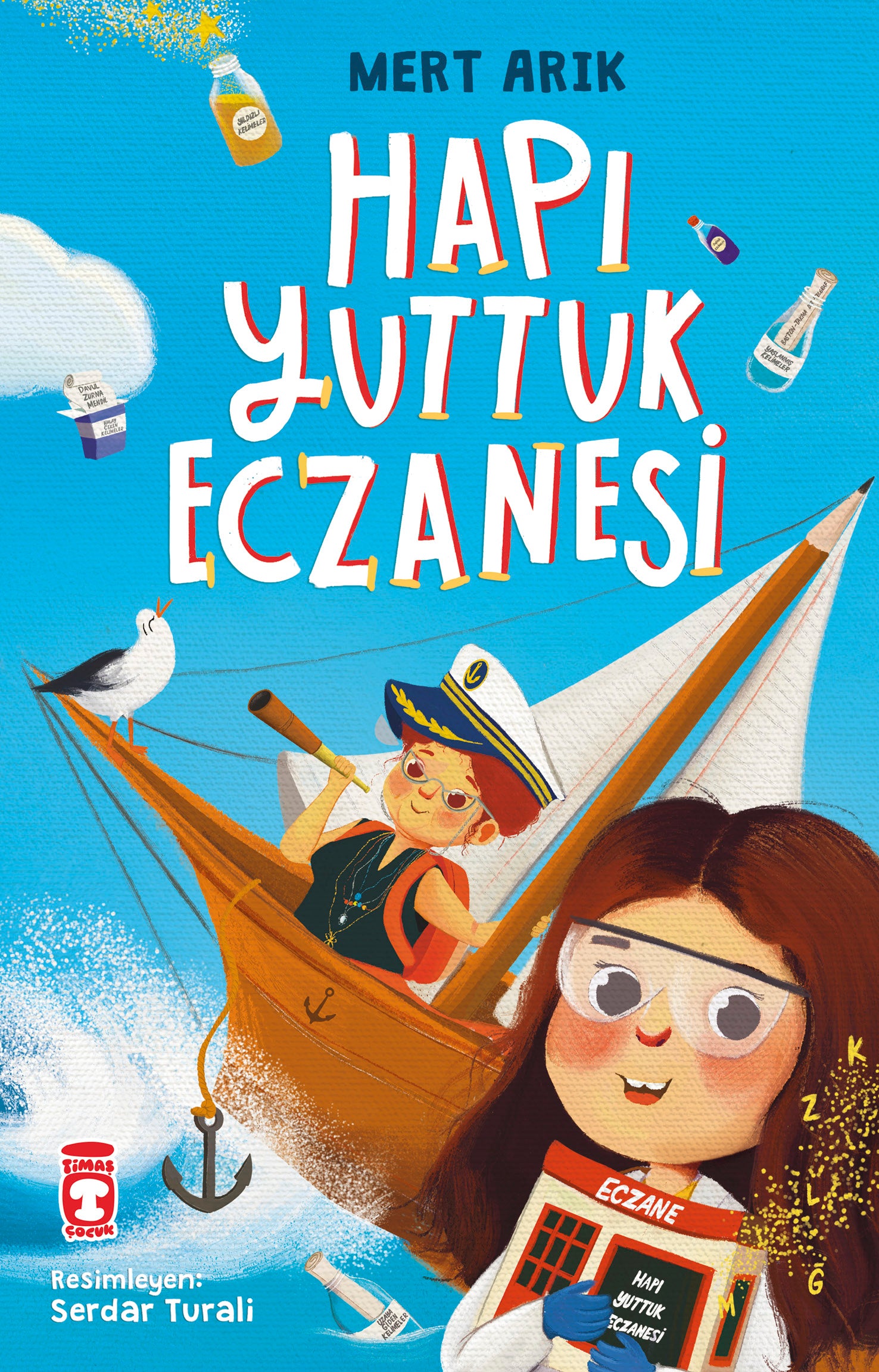 Hapı Yuttuk Eczanesi Timaş Çocuk