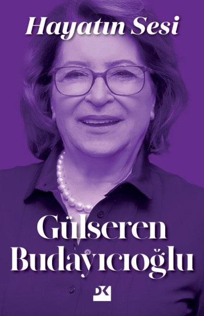 Hayatın Sesi Gülseren Budayıcıoğlu Doğan Kitap-1