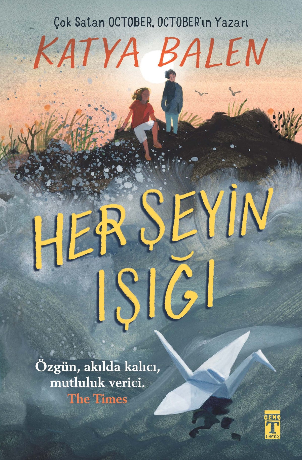 Her Şeyin Işığı Genç Timaş-1