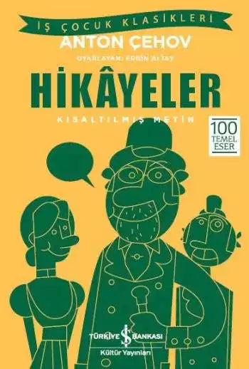 Hikayeler Kısaltılmış Metin İş Bankası Kültür Yayınları