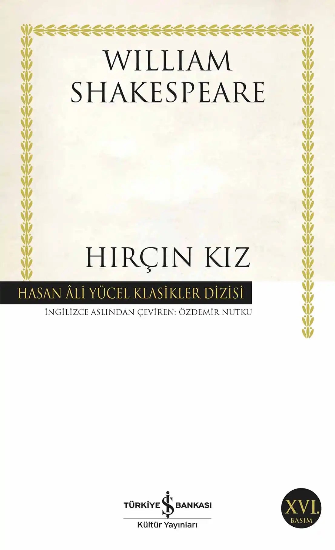 Hırçın Kız Hasan Ali Yücel Klasikleri