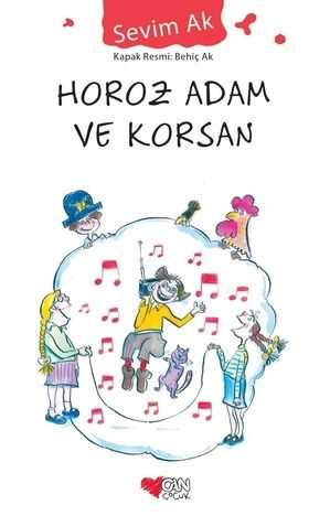 Horoz Adam ve Korsan Can Çocuk Yayınları
