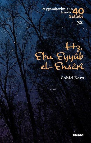 Hz. Ebu Eyyub el Ensarı Cihad Kara Beyan Yayınları