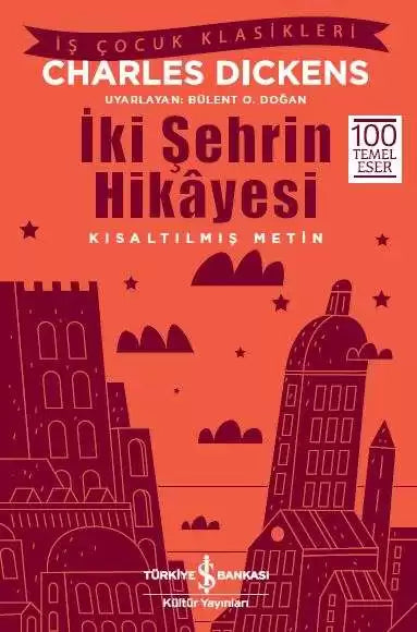 İki Şehrin Hikayesi Charles Dickens İş Bankası Kültür Yayınları-1