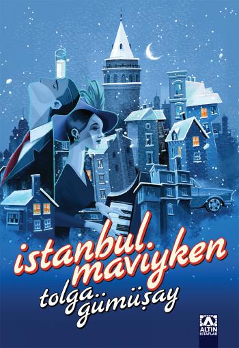 İstanbul Maviyken Tolga Gümüşay Altın Kitaplar-1