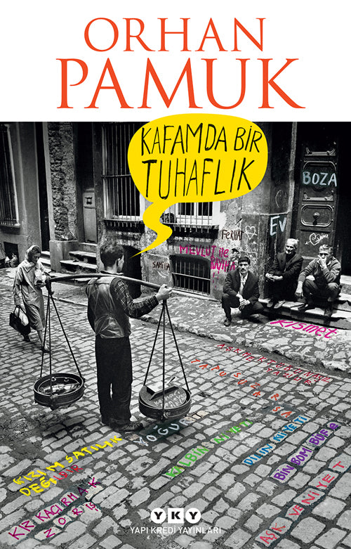 Kafamda Bir Tuhaflık Yapı Kredi Yayınları Orhan Pamuk-1