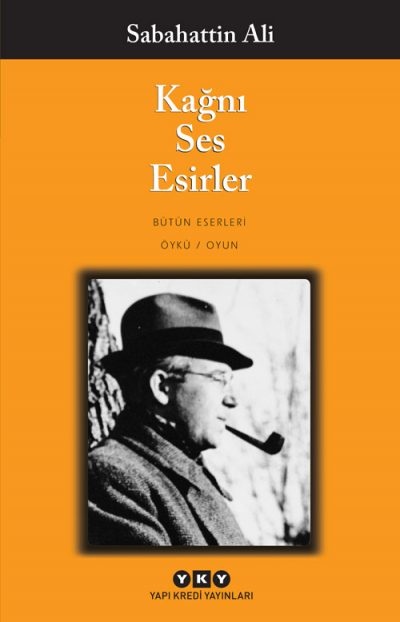 Kağnı Ses Esirler Sabahattin Ali Yapı Kredi Yayınları-1