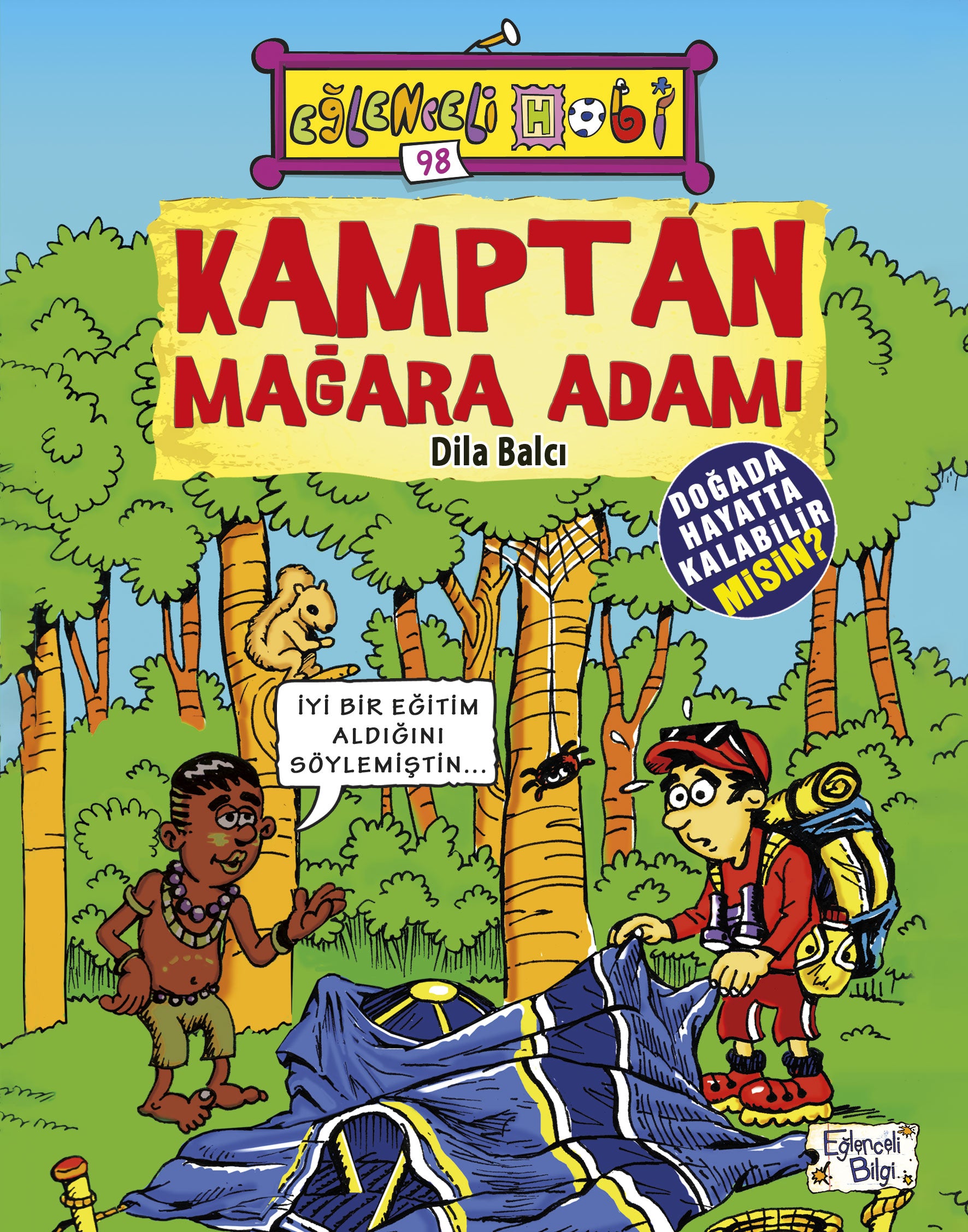 Kamptan Mağara Adamı Timaş Yayınları