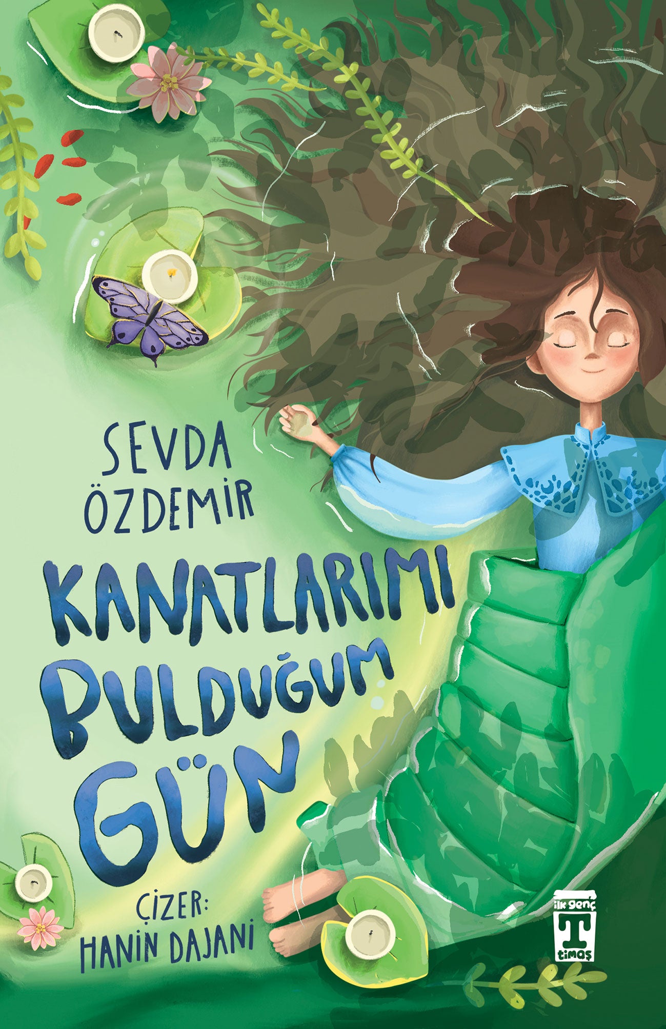 Kanatlarımı Bulduğum Gün Genç Timaş-1