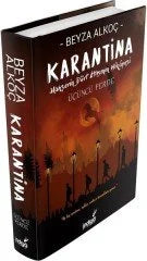 Karantina Üçüncü Perde Ciltli Beyza Alkoç İndigo Kitap-1