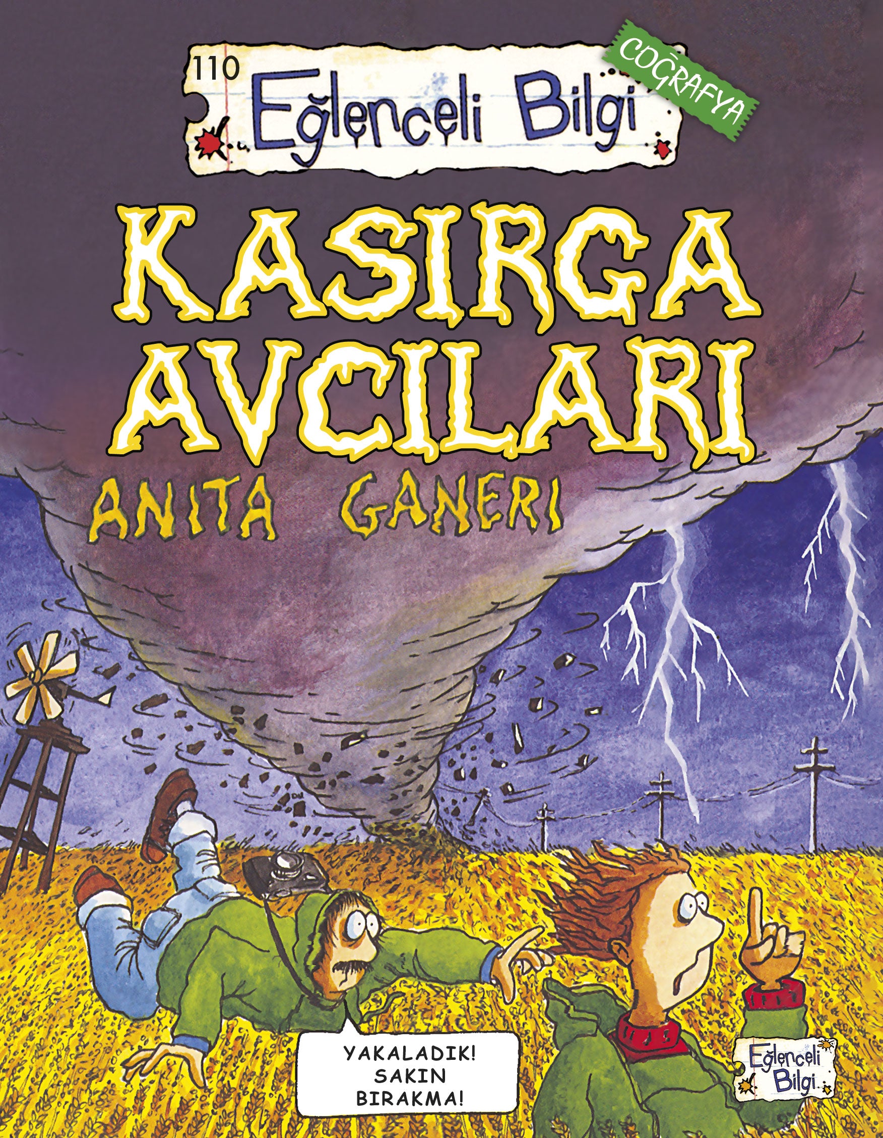 Kasırga Avcıları Eğlenceli Bilgi Yayınları-1