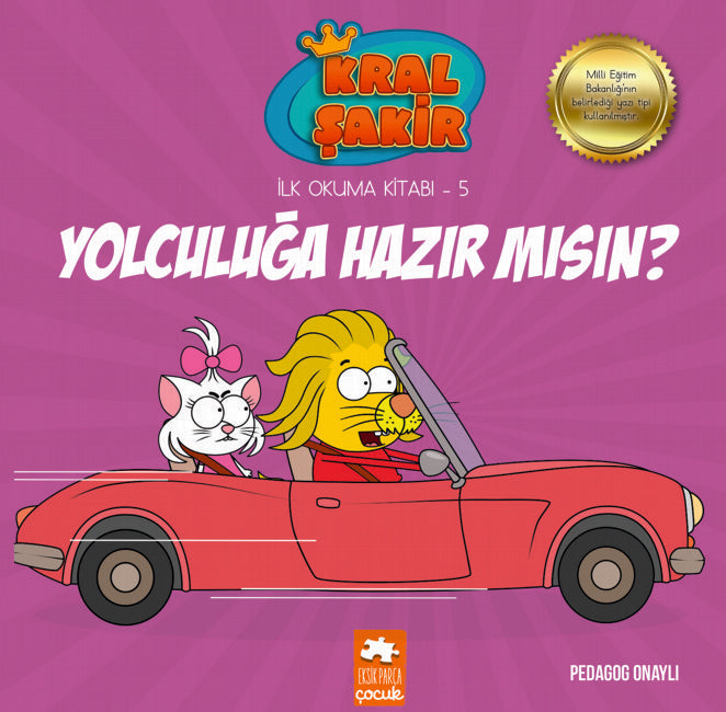 Kral Şakir İlk Okuma Kitabı -5 Yolculuğa Hazır Mısın Eksik Parça Yayınları-1