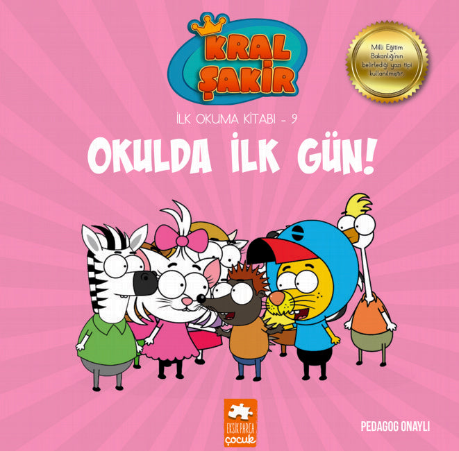 Kral Şakir İlk Okuma Kitabı -9 Okulda İlk Gün Eksik Parça Yayınları-1