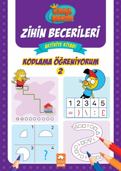 Kral Şakir Zihin Becerileri Aktivite Kitabı - Kodlama Öğreniyorum 2-1