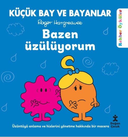 Küçük Bay ve Bayanlar Bazen Üzülüyorum Doğan Çocuk-1