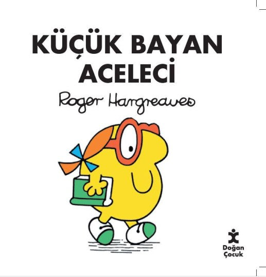 Küçük Bayan Aceleci Doğan Çocuk-1