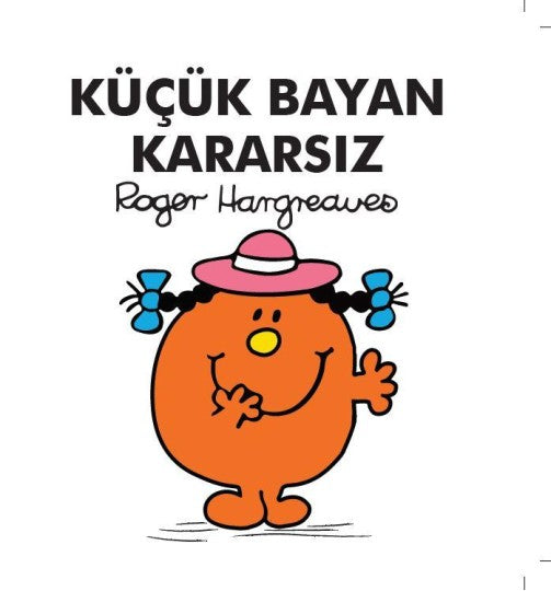Küçük Bayan Kararsız Doğan Egmont Yayıncılık