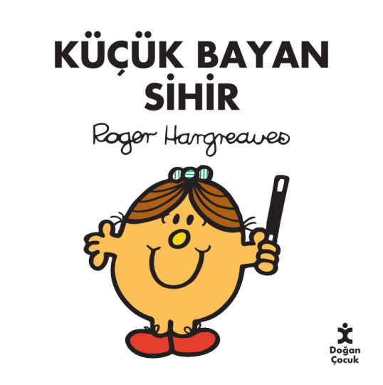 Küçük Bayan Sihir Doğan Egmont Yayıncılık
