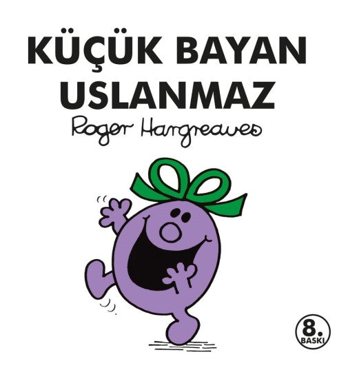 Küçük Bayan Uslanmaz Doğan Egmont Yayıncılık