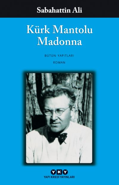 Kürk Mantolu Madonna Yapı Kredi Yayınları Sabahattin Ali