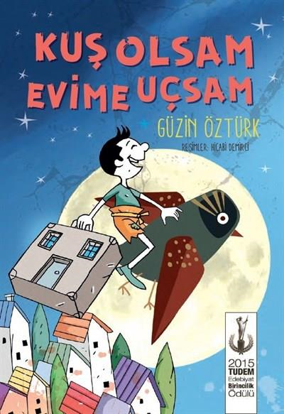 Kuş Olsam Evime Uçsam Tudem Yayınları-1