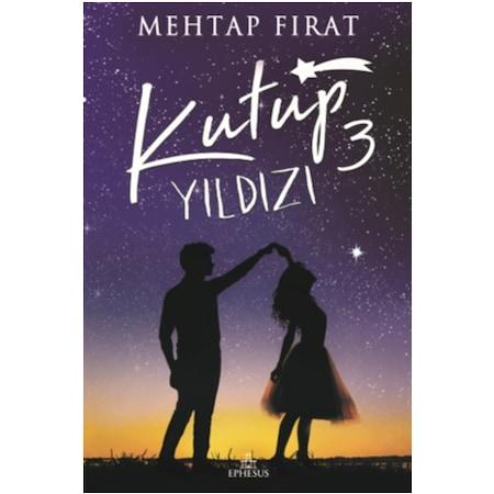Kutup Yıldızı 3 (Ciltsiz) Ephesus Yayınları-1