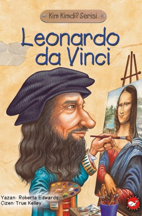 Leonardo Da Vinci Roberta Edwards Beyaz Balina Yayınları-1
