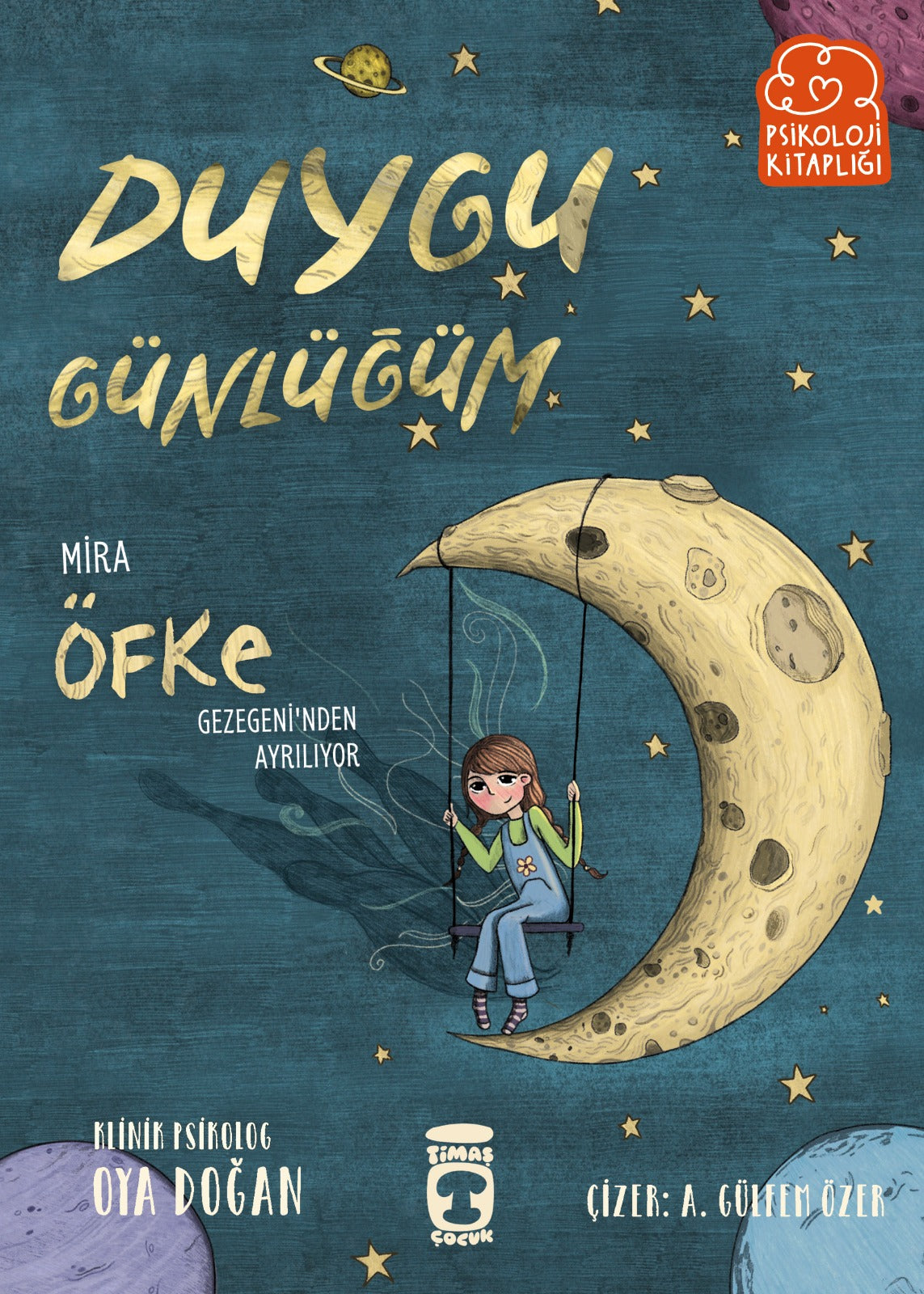 Mira Öfke Gezegeninden Ayrılıyor Duygu Günlüğüm Timaş Çocuk-1