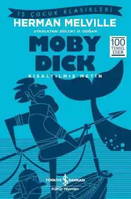 Moby Dick Herman Melville İş Bankası Kültür Yayınları