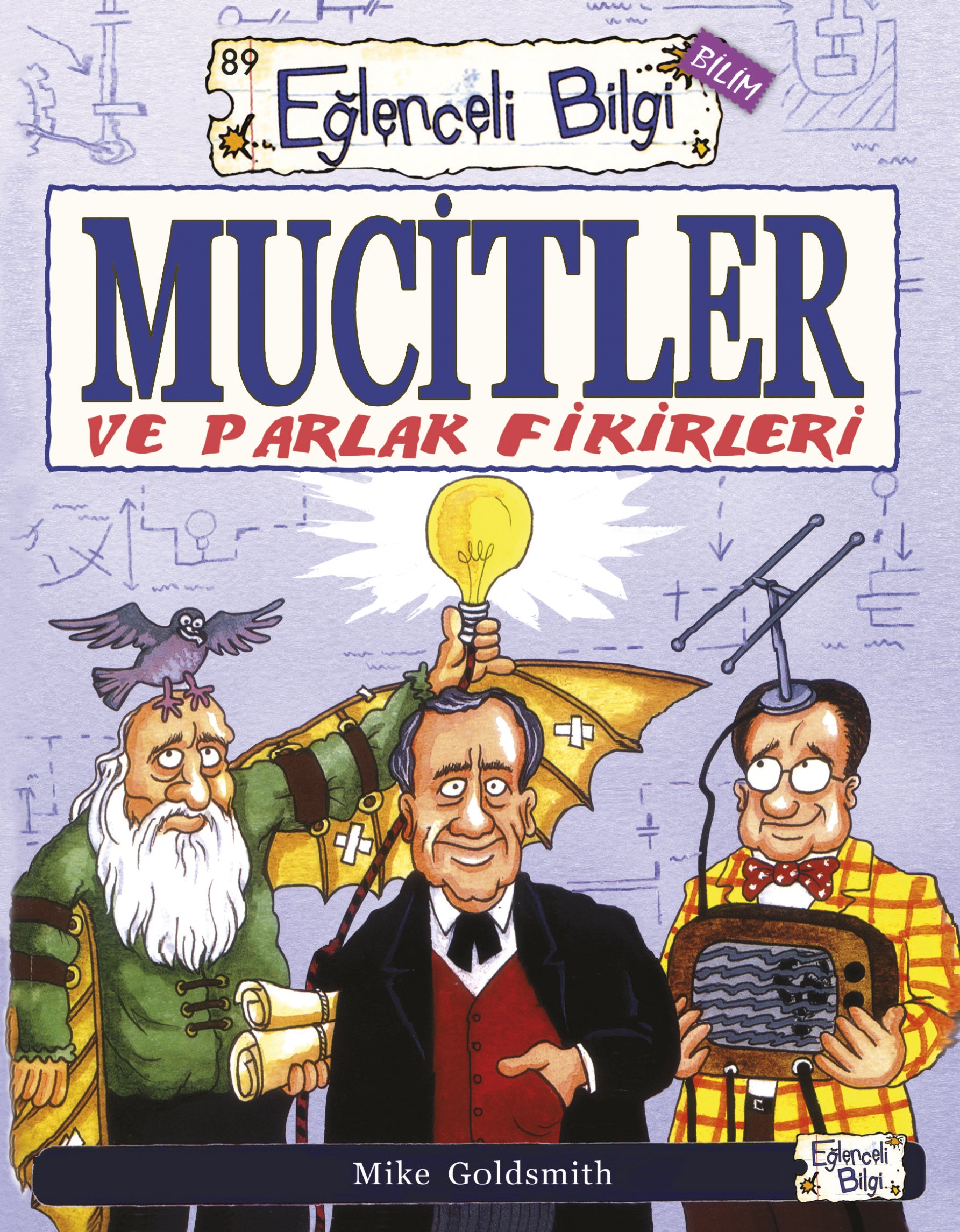 Mucitler ve Parlak Fikirleri Eğlenceli Bilgi Yayınları-1