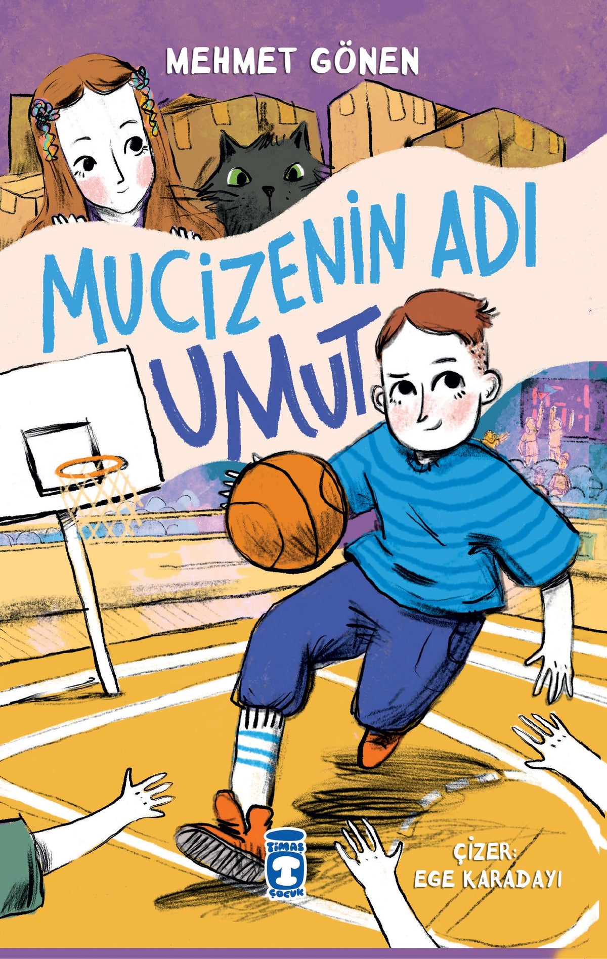 Mucizenin Adı Umut Timaş Yayınları