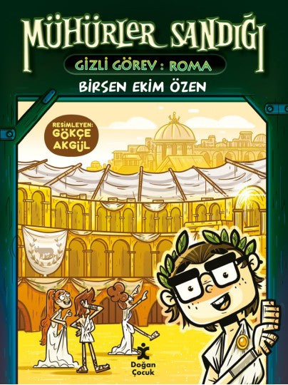 Mühürler Sandığı Gizli Görev Roma Doğan Egmont Yayıncılık
