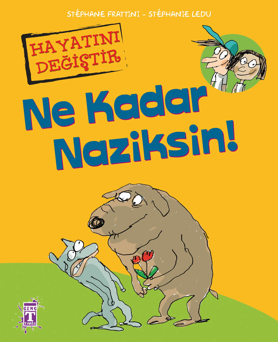Ne Kadar Naziksin Genç Timaş Yayınları