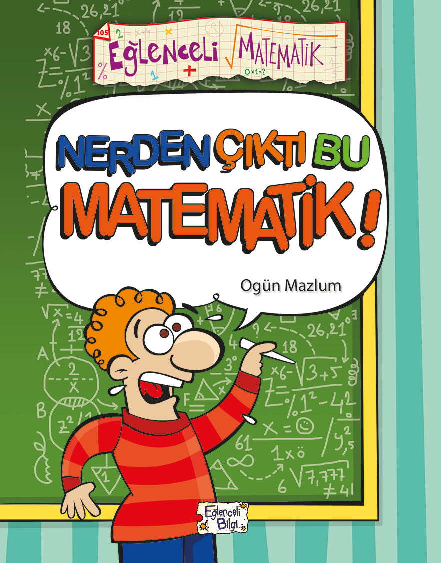 Nerden Çıktı Bu Matematik? Timaş Yayınları
