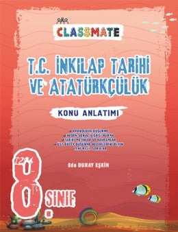 Okyanus Yayınları 8. Sınıf Classmate T.C İnkılap Tarihi ve Atatürkçülük Konu Anlatımlı-1