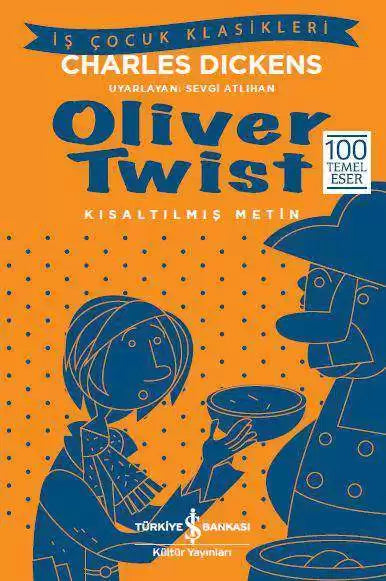 Oliver Twist Charles Dickens İş Bankası Kültür Yayınları