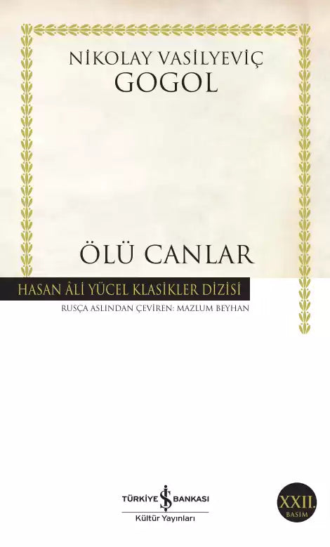 Ölü Canlar - Hasan Ali Yücel Klasikleri Nikolay Vasilyeviç Gogol-1