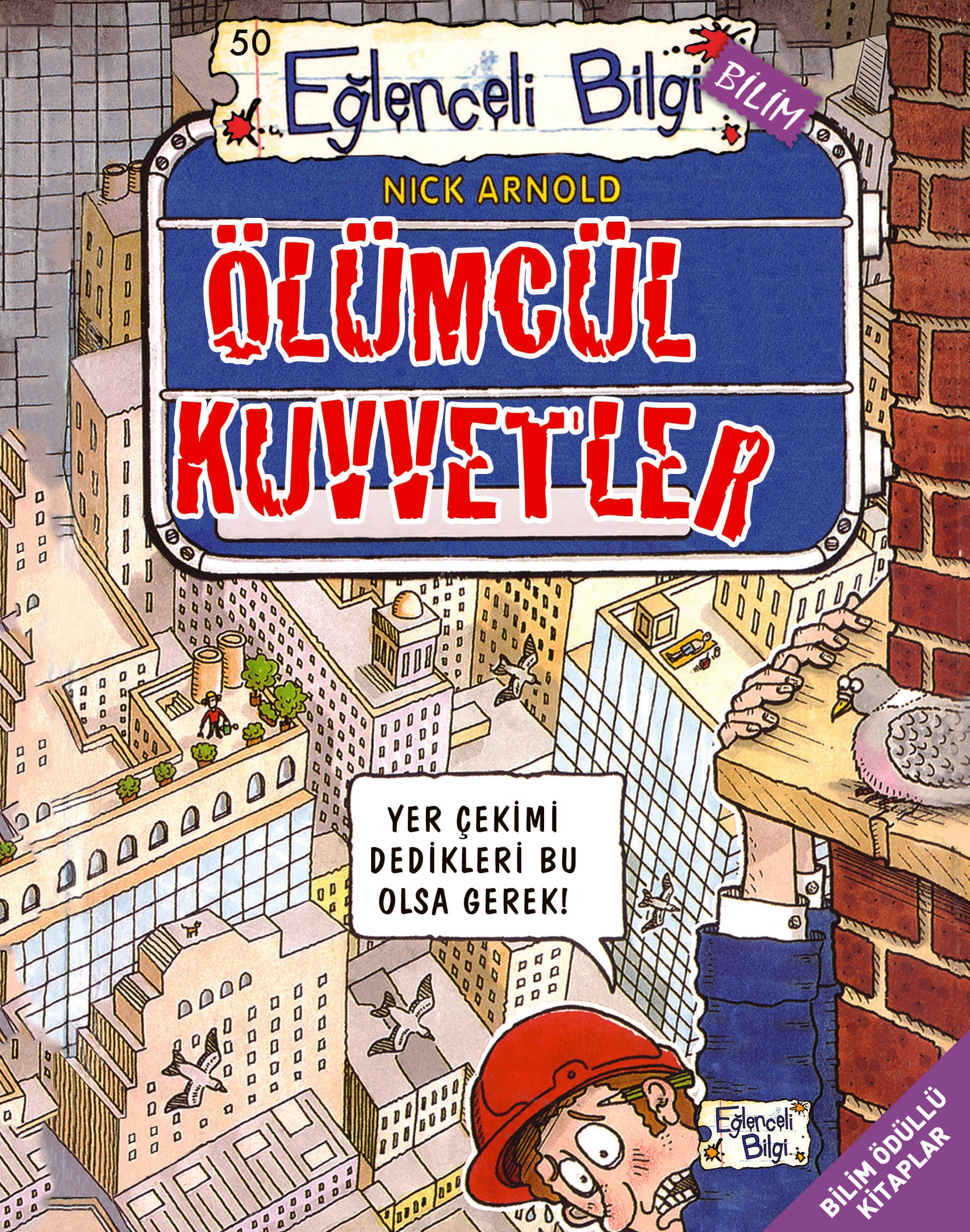 Ölümcül Kuvvetler Nick Arnold Eğlenceli Bilgi Yayınları-1