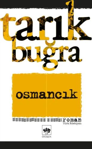 Osmancık Tarık Buğra Ötüken Neşriyat