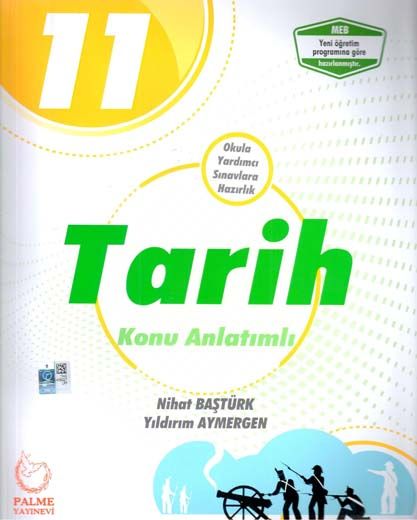 Palme Yayınları 11. Sınıf Tarih Konu Anlatımlı-1