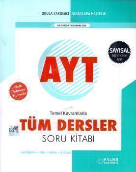 Palme Yayınları AYT Sayısal Temel Kavramlarla Tüm Dersler Soru Kitabı-1