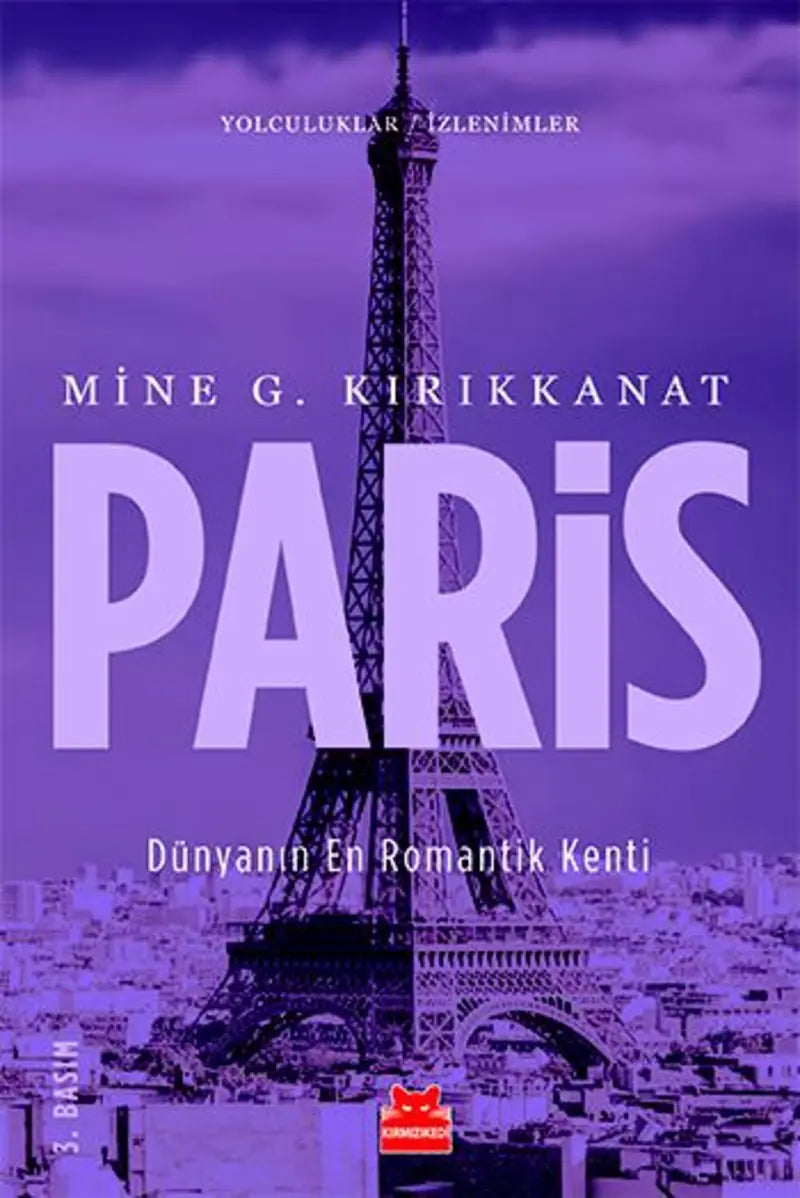Paris Mine G. Kırıkkanat Kırmızı Kedi Yayınevi
