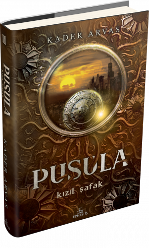 Pusula 2: Kızıl Şafak Ephesus Yayınları (Ciltli)-1