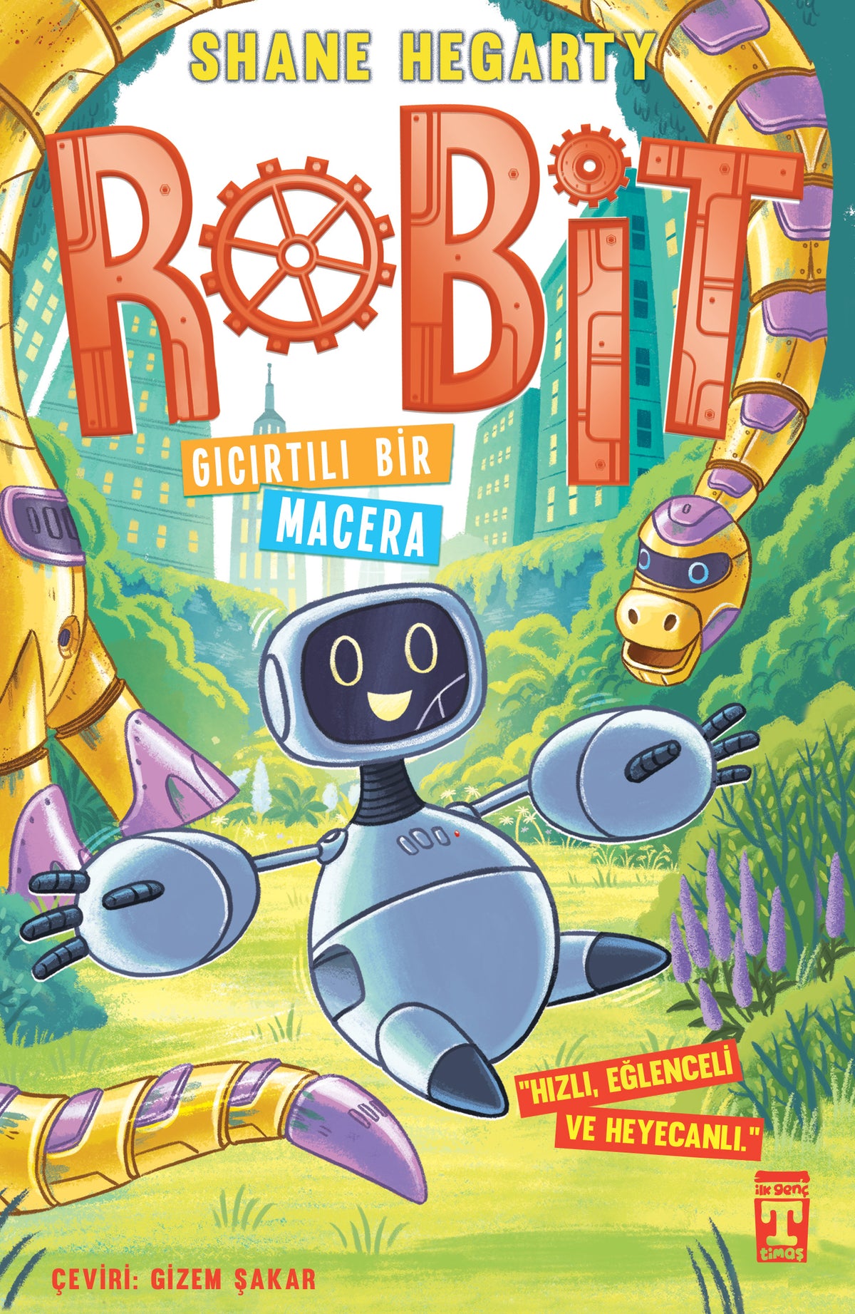 Robit 3 - Gıcırtılı Bir Macera Genç Timaş-1