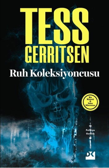 Ruh Koleksiyoncusu Tess Gerritsen Doğan Kitap