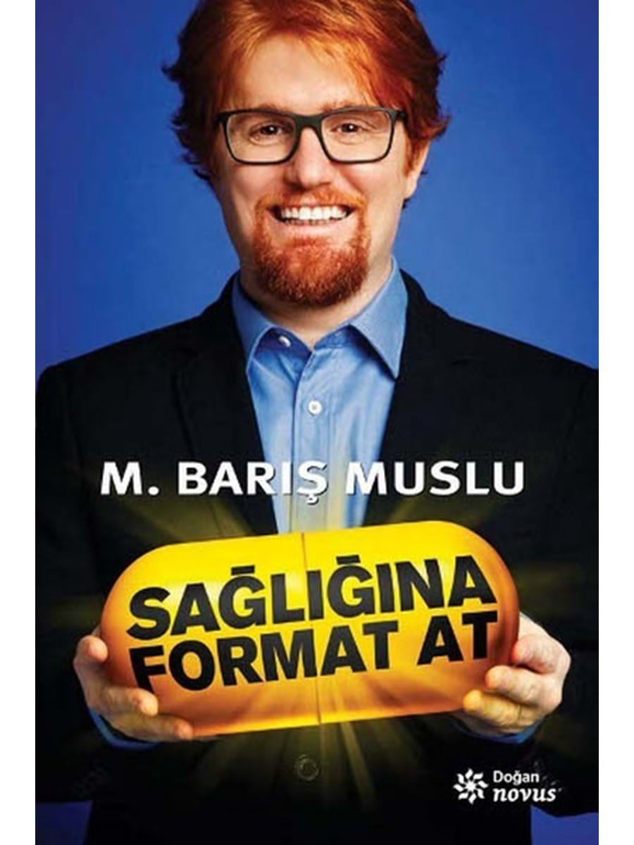 Sağlığına Format At M. Barış Muslu Doğan Novus-1