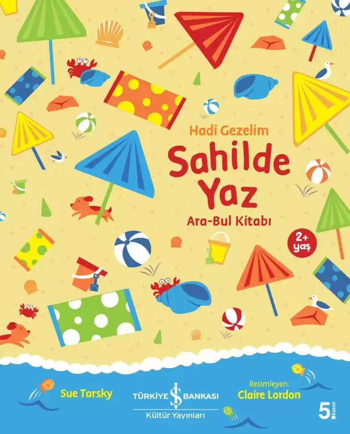 Sahilde Yaz Ara-Bul Kitabı - Hadi Gezelim İş Bankası Kültür Yayınları