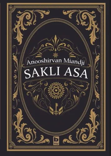 Saklı Asa Anooshirvan Miandji Bilgi Yayınevi-1