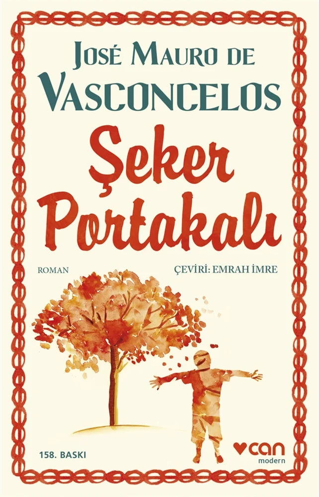Şeker Portakalı Can Yayınları Jose Mauro de Vasconcelos