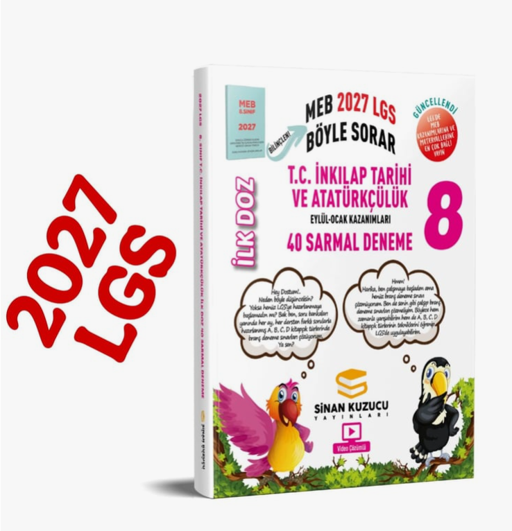 Sinan Kuzucu 2027 8. Sınıf T.C. İnkılap Tarihi ve Atatürkçülük İlk Doz 40 Sarmal Deneme-1